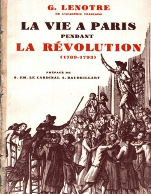 La vie à Paris pendant la révolution (epub)